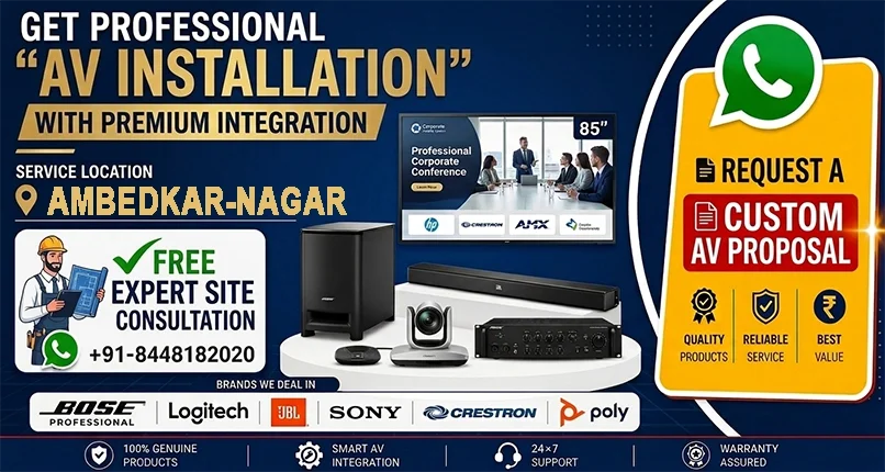 Seamless AV Installation in Ambedkar Nagar for Offices & Schools